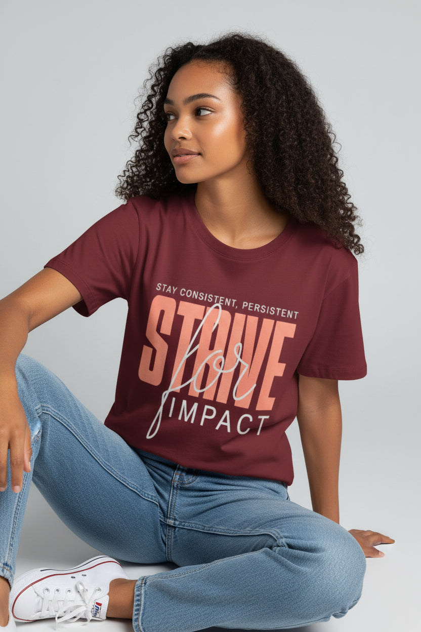 Strive For Impact Tee
